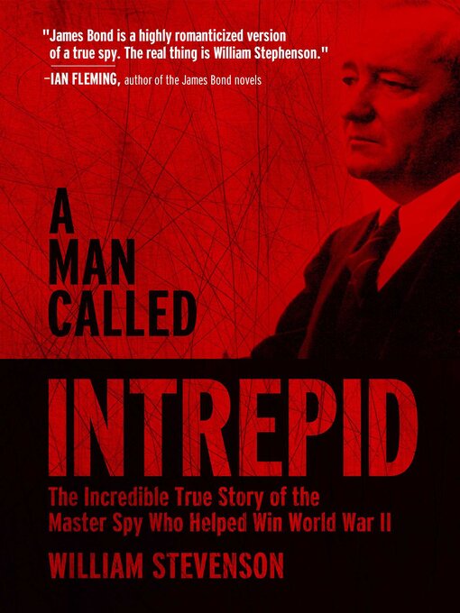 Title details for A Man Called Intrepid by William Stevenson - Wait list